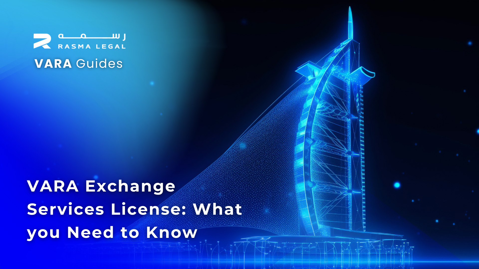 VARA Exchange Services License: What you Need to Know - VARA licensing and compliance guide